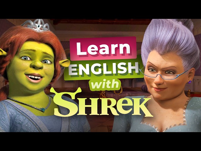 Learn English with SHREK — Meet the Fairy Godmother