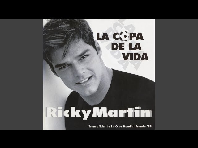 La Copa de la Vida (La Canción Oficial de la Copa Mundial, Francia '98) (Spanish Version)