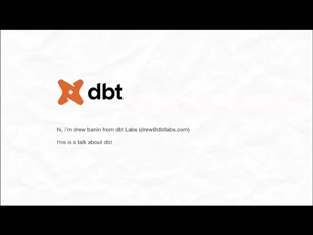 Introduction to dbt (Drew Banin)