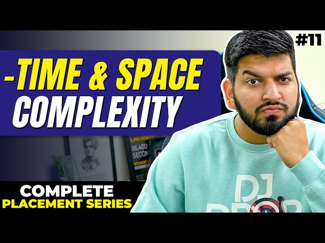 Lecture 11: Time & Space Complexity || How to avoid Time Limit Exceeded [TLE]