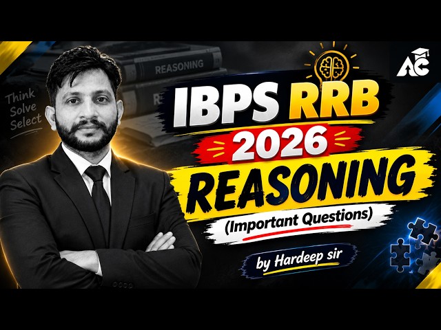 IBPS RRB Reasoning 2026 | Most Important Questions, Reasoning MCQs & Practice by Hardeep Sir