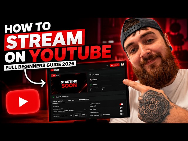 How To Stream On YouTube in 2026 (Complete Beginner’s Guide)