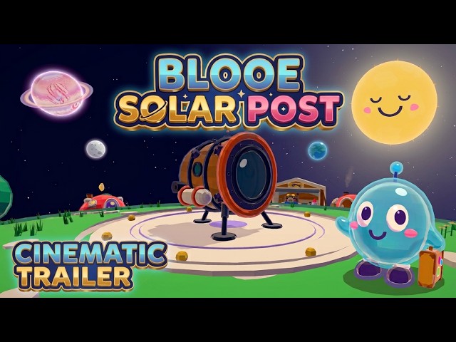 Blooe Solar Post Cinematic Trailer