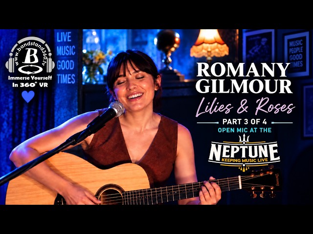 VR 360 -  Romany Gilmour   Lilies & Roses  - Open Mic at the Neptune Inn - Part 3 of 4