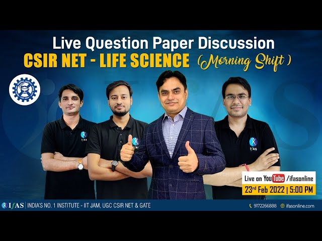 CSIR NET Life Science Paper Analysis - 2021 - Morning Shift - Paper Solution!