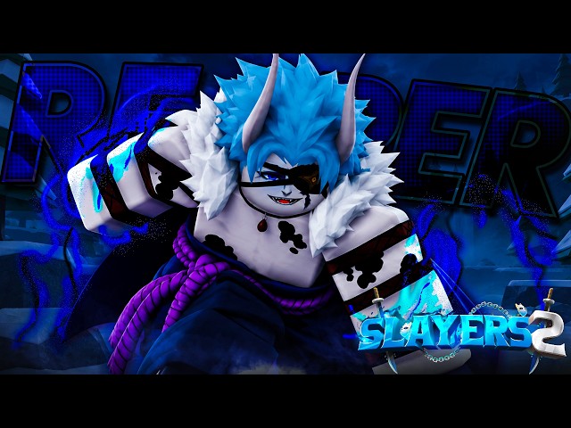 Getting The REAPER Fighting Style in Slayers 2