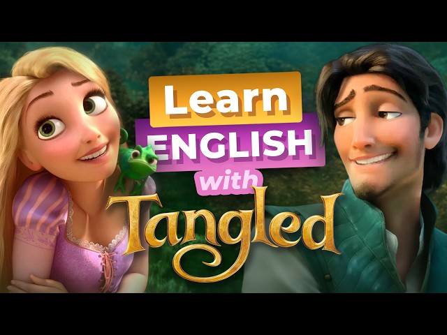 Learn English with TANGLED — Rapunzel Visits the Tavern