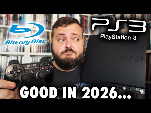 Is the PS3 still a GOOD Blu-ray Player in 2026...