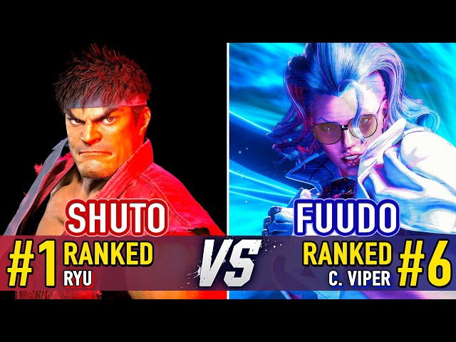 SF6 🤜 SHUTO (#1 Ranked Ryu) vs FUUDO (#6 Ranked C. Viper) 🤛 SF6 High Level Gameplay