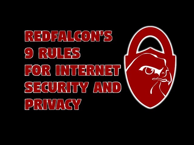 Nine Rules for Internet Security and Privacy - Intro