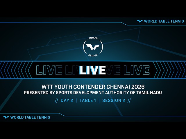 LIVE! | T1 | Day 2 | WTT Youth Contender Chennai 2026 Presented by SDAT | Session 2