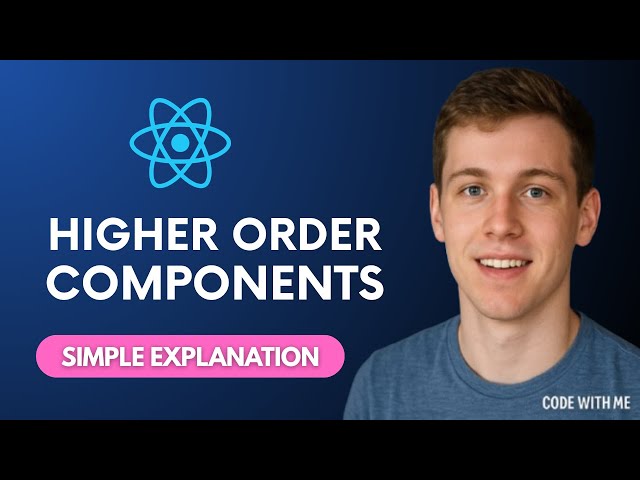 React Higher-Order Components (HOC) Explained Simply | Code With Me