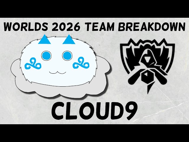 Everything YOU Need to Know About C9 for Worlds 2026