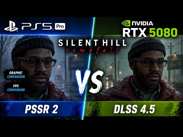 PS5 Pro PSRR vs PC RTX 5080 DLSS | Silent Hill Townfall  | Visuals & Performance  Comparison 4K