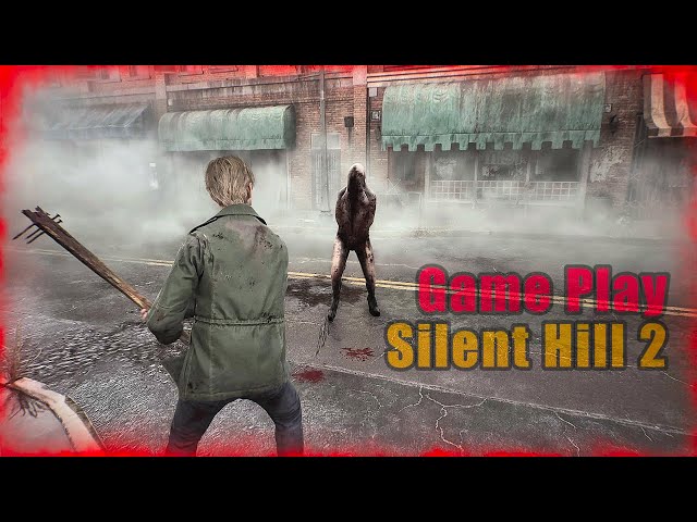 Silent Hill 2 4K 60FPS  GamePlay