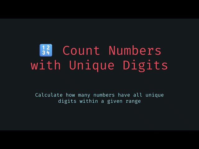 How to Count Numbers with Unique Digits in JavaScript — Combinatorics, Backtracking & Fast Methods!