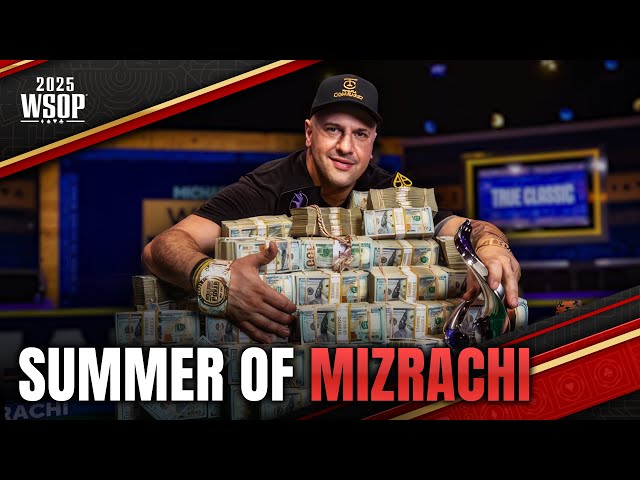 Relive Michael Mizrachi's Incredible 2025 WSOP Main Event Story | #wsop