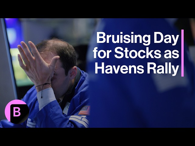 Bruising Day for Stocks as Havens Rally: Market Analysis