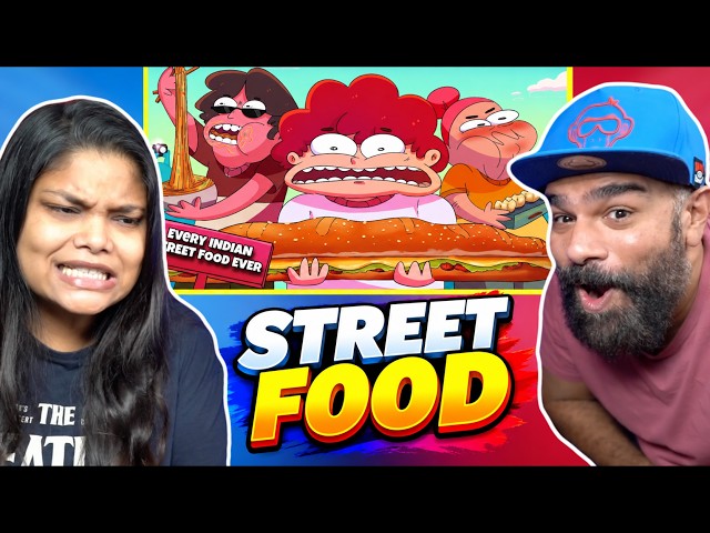 Every Indian Street Food Ever | Not Your Type Reaction | The S2 Life