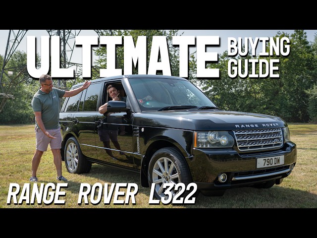 Range Rover L322 Buyer’s Guide | Everything You Need to Know