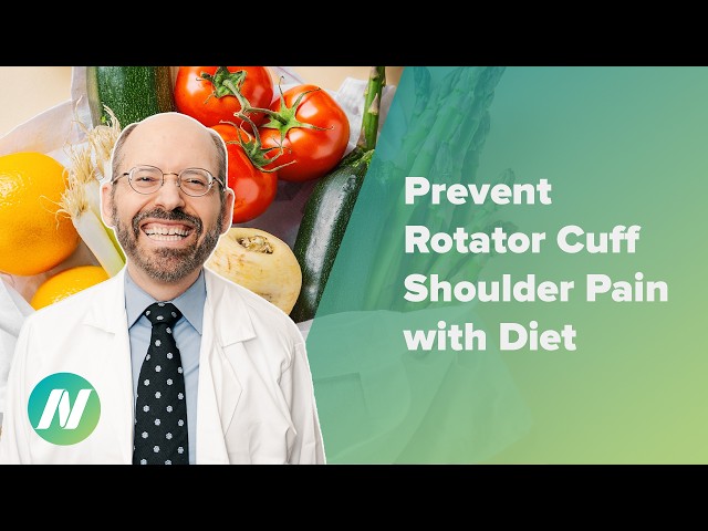Preventing Rotator Cuff Shoulder Pain with Diet