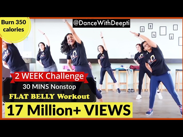 DWD#107 - 30mins Daily BELLY FAT BURN Workout | Easy Exercise to Lose weight 3-5kgs #dancewithdeepti