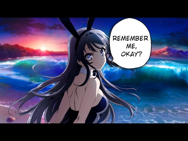 There is no anime like Bunny Girl Senpai.