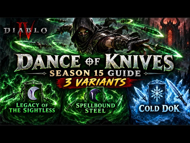 Rogue Dance of Knives Build Guide – Season 15 | Diablo 4