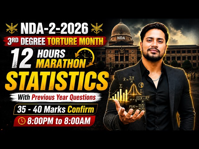 🔥NDA 2 2026 | STATISTICS📚 |📢 NDA Maths 12 Hours Marathon🚀 | 40 Marks Confirm✅|Neeraj Baisla  #nda