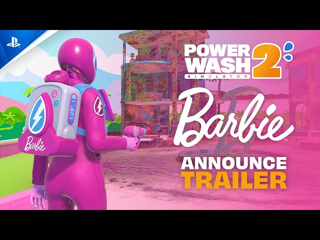 PowerWash Simulator 2 - Barbie Pack Announce Trailer | PS5 Games