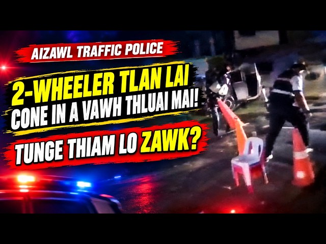 SIAHA TRAFFIC POLICE IN 2WHEELER TLAN LAI A VAW THAL TAWP