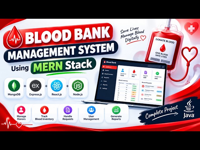 🩸 Blood Bank Management System Using MERN Stack | Full Stack Web Development Project