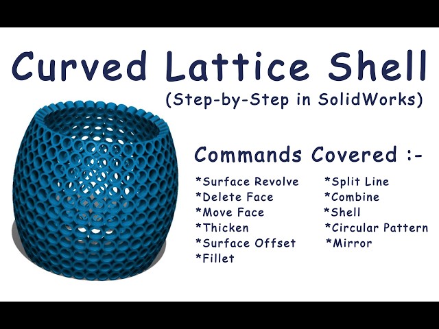 Curved Lattice Shell in SolidWorks | Step-by-Step 3D Modeling Tutorial