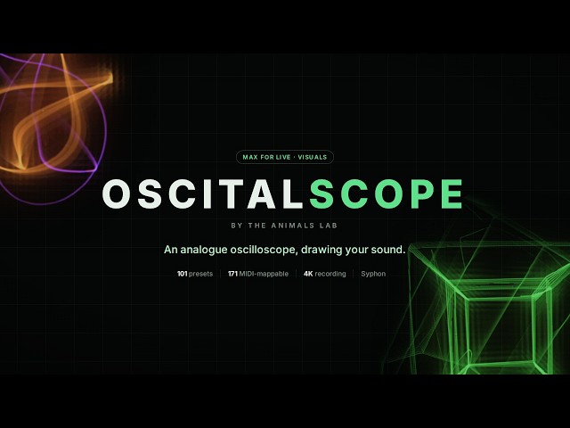 OSCITALSCOPE — An Analogue Oscilloscope Inside Ableton Live | Max for Live Visuals