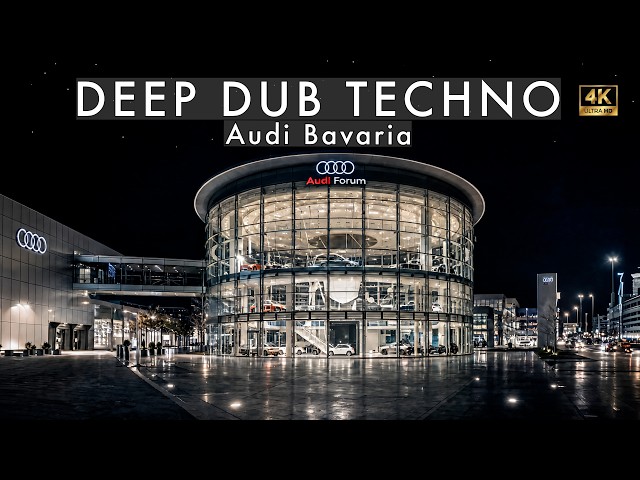 Deep Dub Techno Mix 2026 | Audi Bavaria | Germany After Dark | Cinematic 4K Visuals