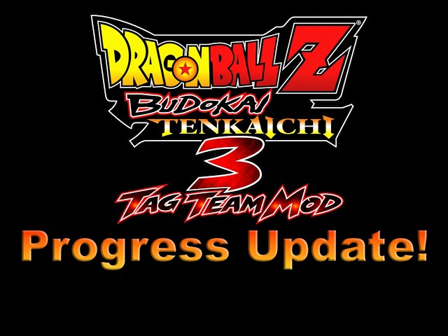 Budokai Tenkaichi 3 Tag Team Mod Update Progress (V4 Release)