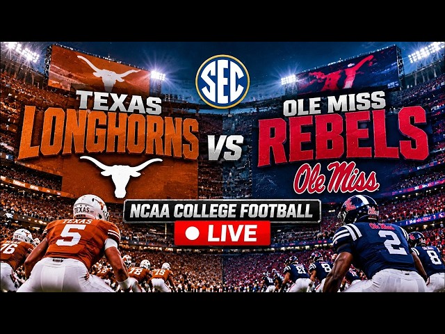 Texas Longhorns VS Ole Miss Rebels LIVE | NCAA College Football Game Day