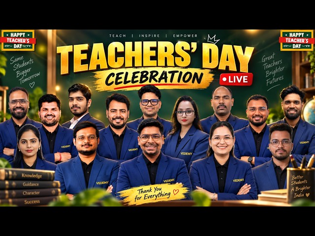 Teachers’ Day Celebration 2026 LIVE 🎉 | Celebrating Our Incredible Teachers | VEDEMY |