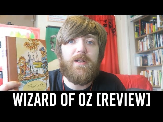 L. Frank Baum - Wizard of Oz [REVIEW/DISCUSSION] [SPOILERS]