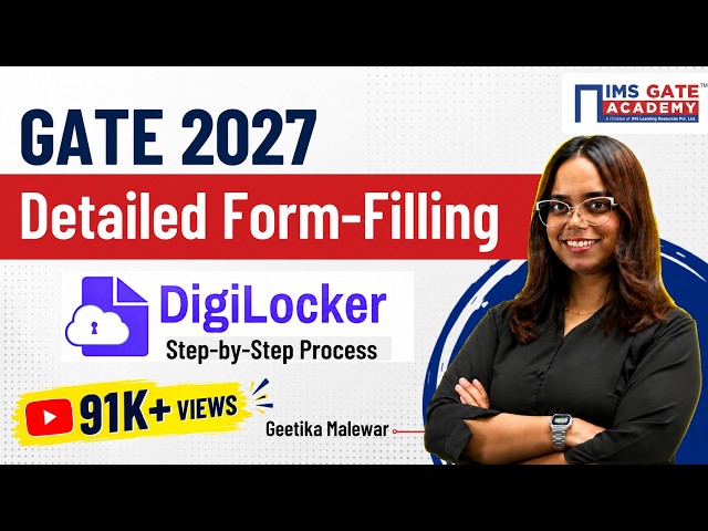 GATE Form Filling 2027: Quick & Easy Steps | How to Fill GATE 2027 form via DigiLocker | Geetika M.