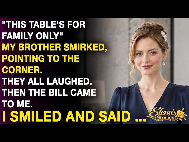 My Brother Sent Me to the Corner, Saying, “This Table’s for Family Only”—So I…