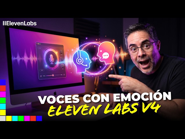 ELEVEN LABS Lanzó la versión V4 y ahora es un modelo más emotivo ¿Cómo funciona?