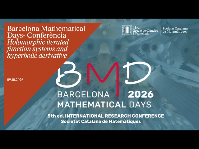 Barcelona Mathematical Days - 𝘏𝘰𝘭𝘰𝘮𝘰𝘳𝘱𝘩𝘪𝘤 𝘪𝘵𝘦𝘳𝘢𝘵𝘦𝘥 𝘧𝘶𝘯𝘤𝘵𝘪𝘰𝘯 𝘴𝘺𝘴𝘵𝘦𝘮𝘴 𝘢𝘯𝘥 𝘩𝘺𝘱𝘦𝘳𝘣𝘰𝘭𝘪𝘤 𝘥𝘦𝘳𝘪𝘷𝘢𝘵𝘪𝘷𝘦