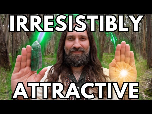 Attract so much positive energy, you'll become SUPER MAGNETIC