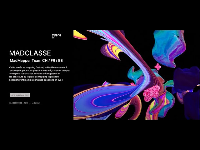 Mapping Festival 2021 / MadMapper Masterclass (1/2)