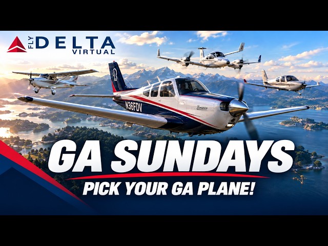 FDV GA Sundays | Not Just Airliners. Aviation. | Fly Delta Virtual