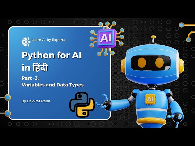 Tutorial 3: Python Basic Variable & Data Types for Beginners in Hindi