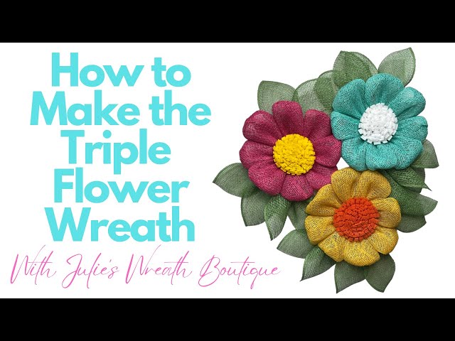 How to Make a Flower Wreath | How to Make a Triple Flower Wreath  | DIY Front Door Wreath