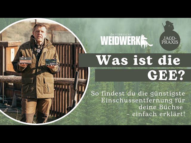 Was ist die GEE und warum ist sie für Jäger so wichtig?