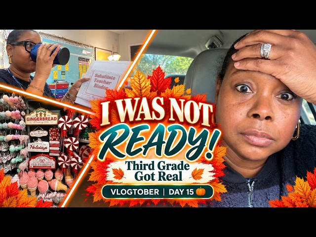 Substitute Teacher Vlog: Third Grade Got REAL 😳 | Vlogtober Day 15